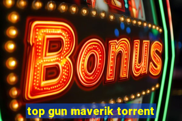 top gun maverik torrent